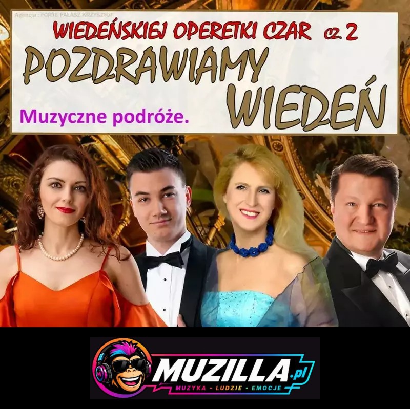 Wiedeńskiej Operetki Czar cz. 2: Pozdrawiamy Wiedeń – Gala operetkowa, Operetka, Musicale — Ostrowiec Świętokrzyski — 29 listopada 2026