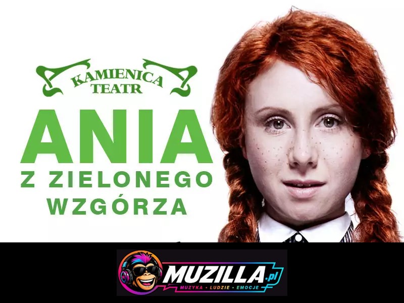 Ania z Zielonego Wzgórza – Teatr Kamienica — Warszawa — 3 października 2026