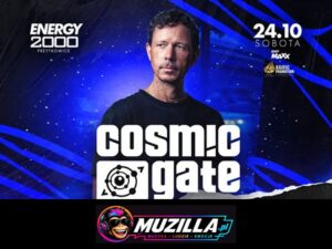 Cosmic Gate 24.10 - Energy 2000 Przytkowice [18+] — Przytkowice — 24 października 2026