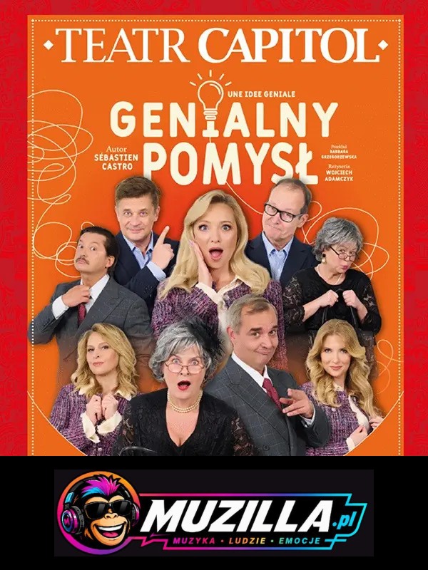 Genialny pomysł / Teatr Capitol Warszawa / Winobraniowe Spotkania Teatralne 2026 — Zielona Góra — 5 września 2026