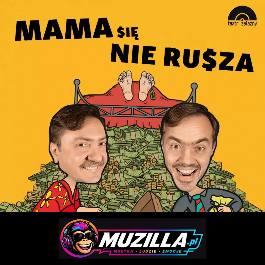 Mama się nie rusza – spektakl komediowy — Katowice — 15 października 2026