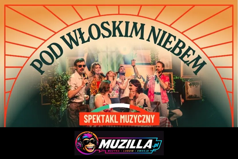 Muzyczny spektakl pełen miłości, humoru i największych włoskich przebojów — Warszawa — 17 października 2026