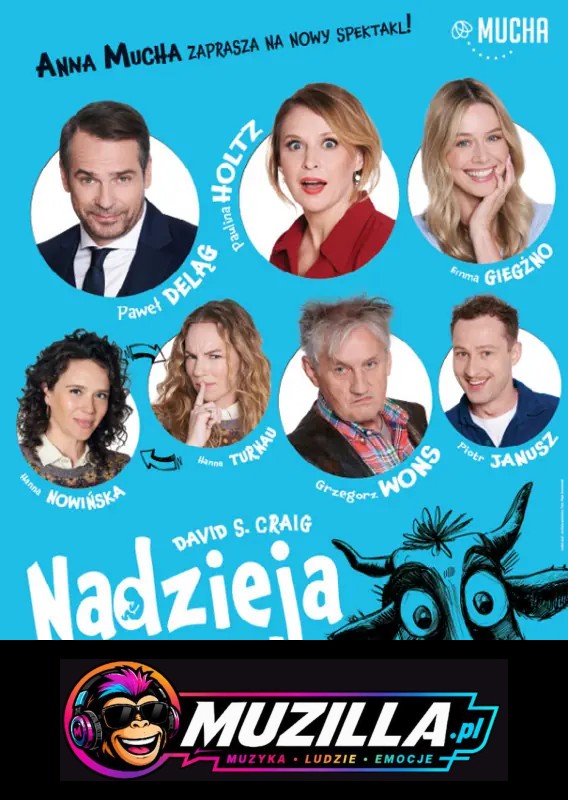 Nadzieja – rodzinna komedia Anny Muchy — Bydgoszcz — 3 października 2026