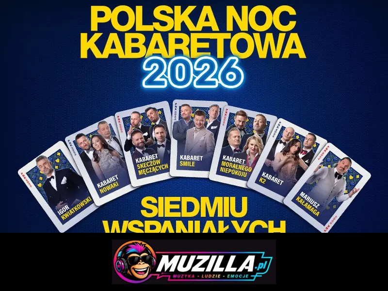 Polska Noc Kabaretowa 2026 – Siedmiu wspaniałych — Szczecin — 7 listopada 2026