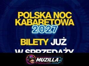 Polska Noc Kabaretowa 2027 — Zgorzelec — 29 stycznia 2027