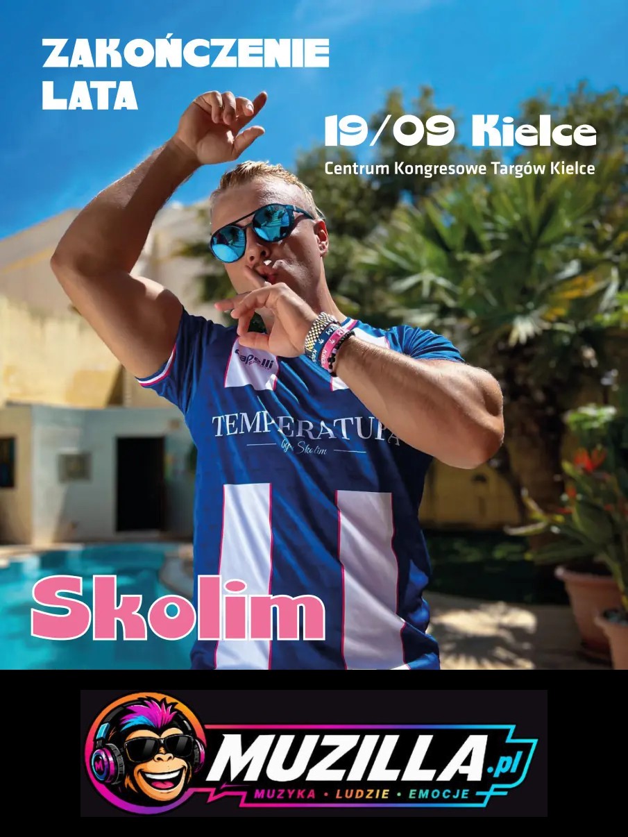 SKOLIM – Król Latino | ZAKOŃCZENIE LATA ZE SKOLIMEM W KIELCACH! — Kielce — 19 września 2026