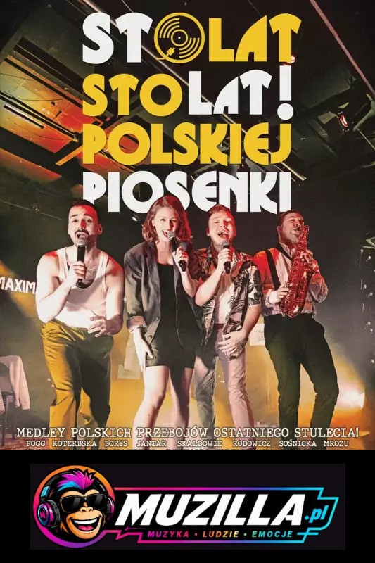 Wyjątkowy spektakl muzyczny „Sto lat! Sto lat! polskiej piosenki” — Sopot — 16 października 2026