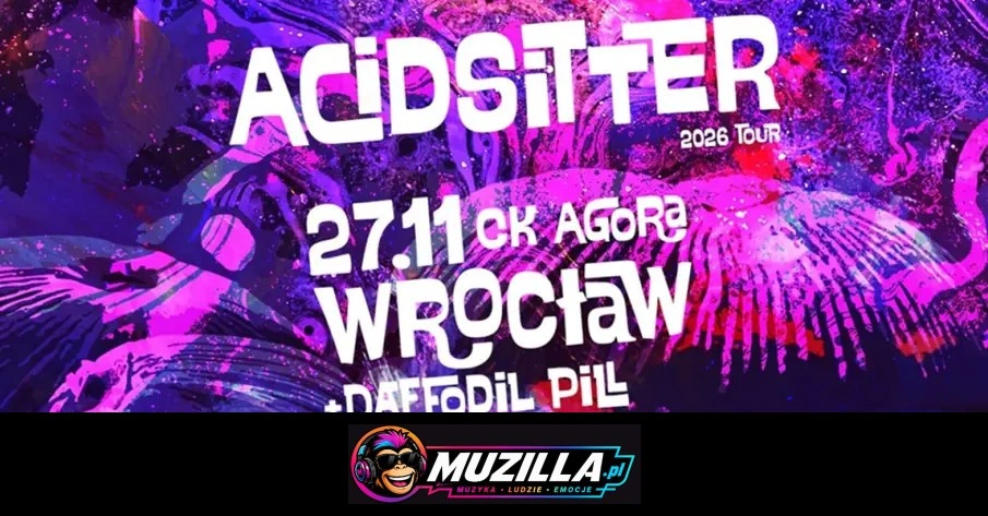 AcidSitter + Daffodil Pill — Wrocław — 27 listopada 2026