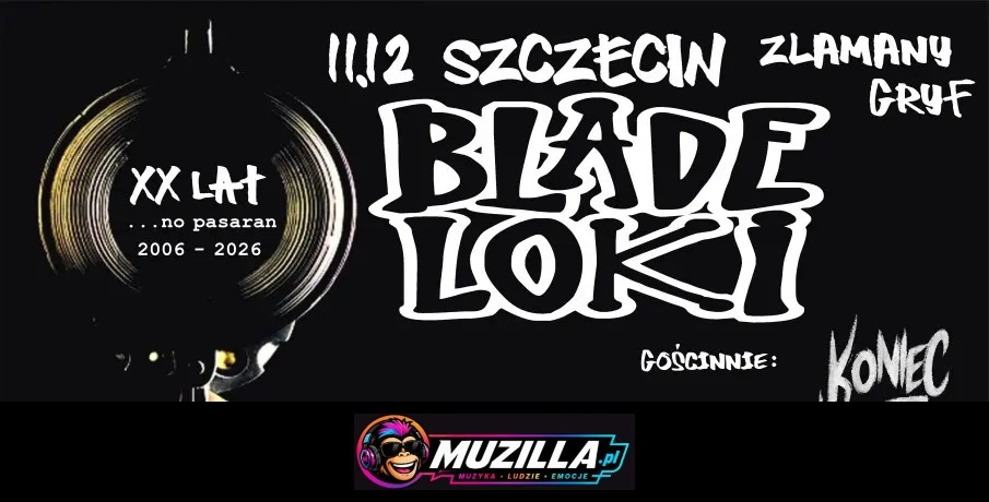 BLADE LOKI / KONIEC LISTOPADA — Szczecin — 11 grudnia 2026