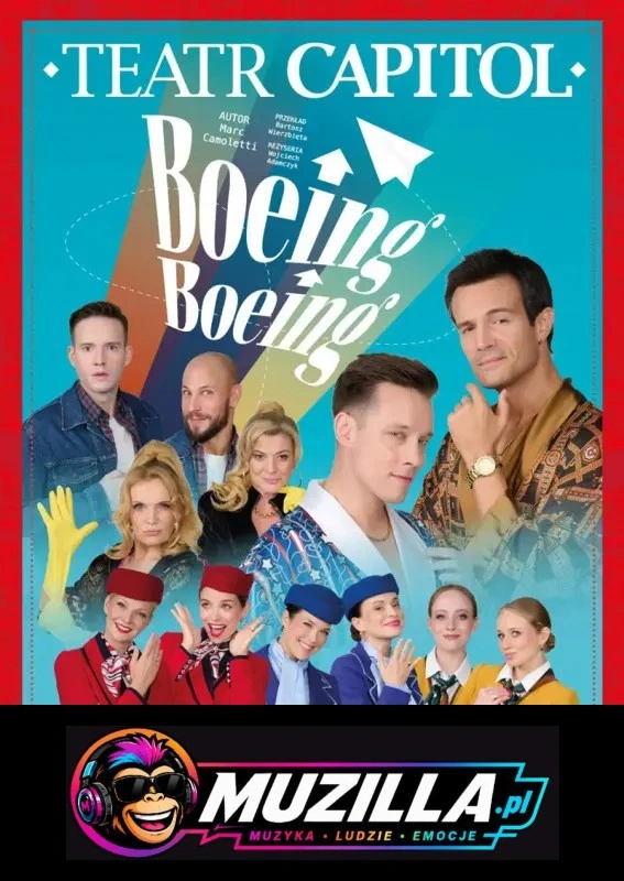 „Boeing Boeing” – komediowa uczta w gwiazdorskiej obsadzie! — Warszawa — 27 czerwca 2027