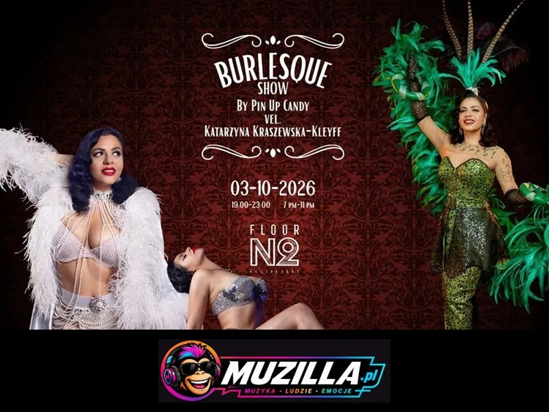 Burlesque Show by Pin Up Candy | Kolacja i show w Floor No.2 — Warszawa — 3 października 2026