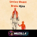 kb cisie leniwy roast braku ojca borkowski modzelewski stramik kowalski rosa jaworski