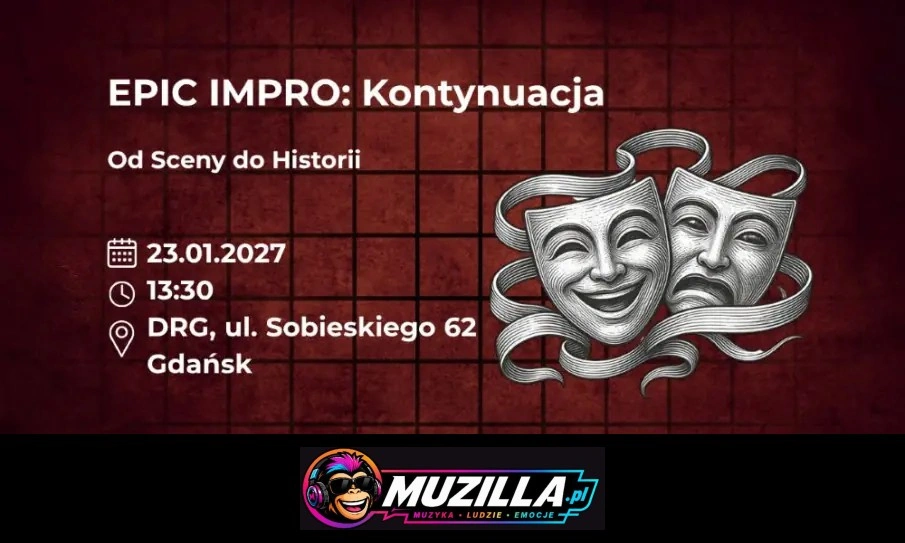EPIC Impro: Kontynuacja. Od Sceny do Historii — Gdańsk — 23 stycznia 2027