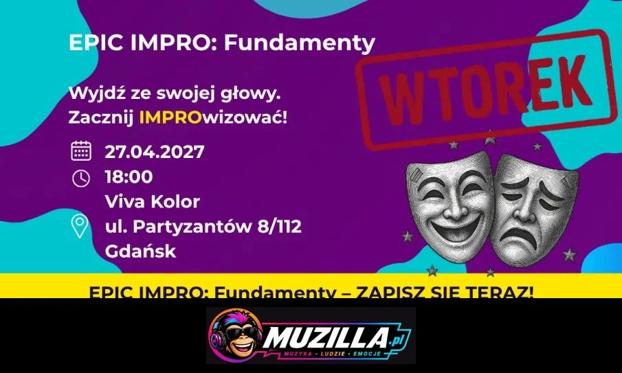 EPICkie Impro Fundamenty Wtorek! — Gdańsk — 27 kwietnia 2027