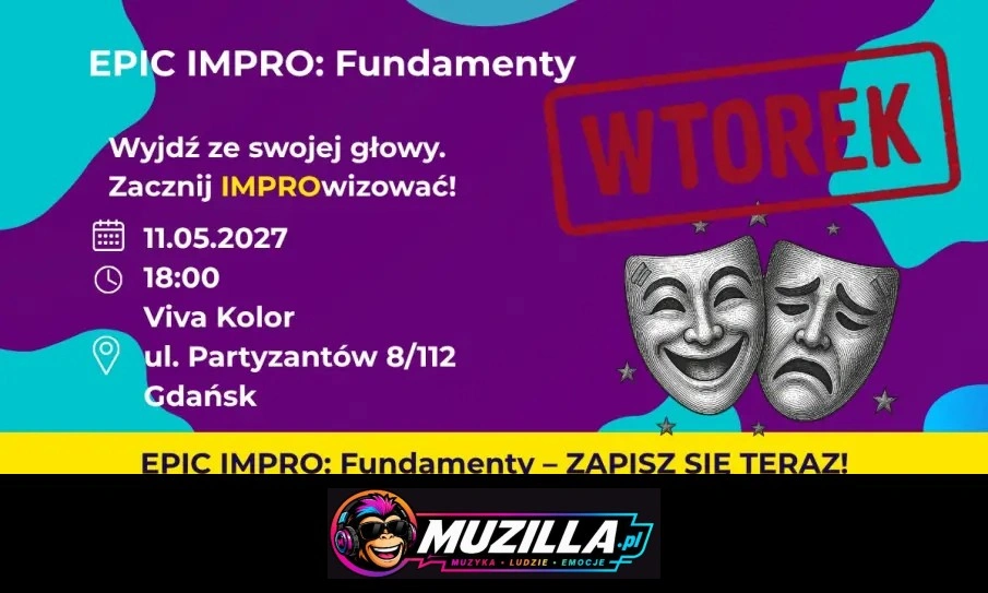 EPICkie Impro Fundamenty Wtorek! — Gdańsk — 11 maja 2027