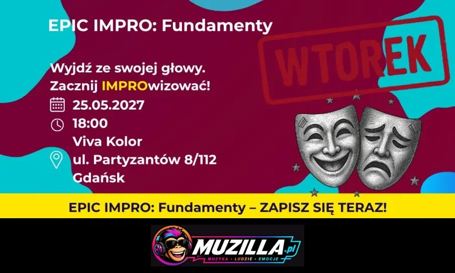 EPICkie Impro Fundamenty Wtorek! — Gdańsk — 25 maja 2027