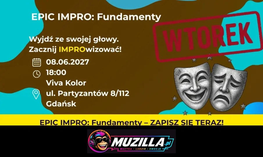 EPICkie Impro Fundamenty Wtorek! — Gdańsk — 8 czerwca 2027