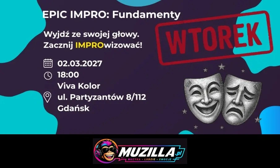 EPICkie Impro Fundamenty Wtorek! — Gdańsk — 2 marca 2027