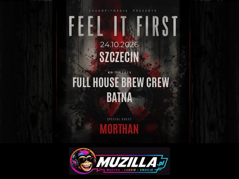 FEEL IT FIRST • MINI TOUR 2026 • SZCZECIN — Szczecin — 24 października 2026