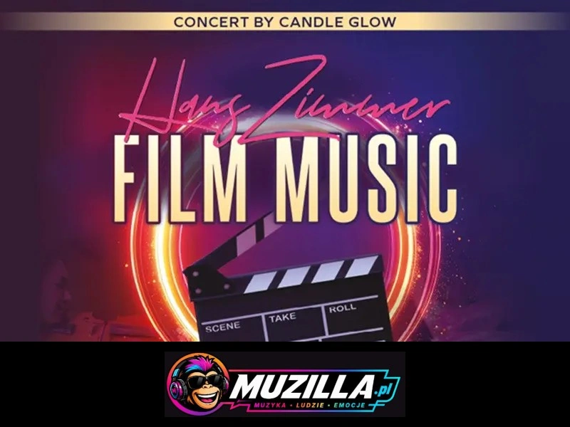 Hans Zimmer – Muzyka Filmowa Klasycznie przy Świecach — Łódź — 16 stycznia 2027