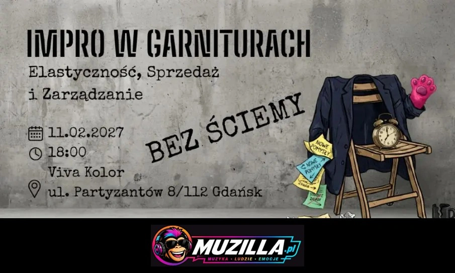 Impro w Garniturach. Elastyczność, Sprzedaż i Zarządzanie — Gdańsk — 11 lutego 2027