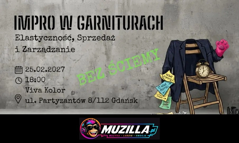 Impro w Garniturach. Elastyczność, Sprzedaż i Zarządzanie — Gdańsk — 25 lutego 2027