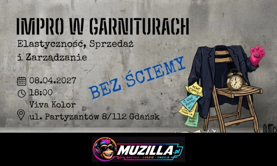 Impro w Garniturach. Elastyczność, Sprzedaż i Zarządzanie — Gdańsk — 8 kwietnia 2027