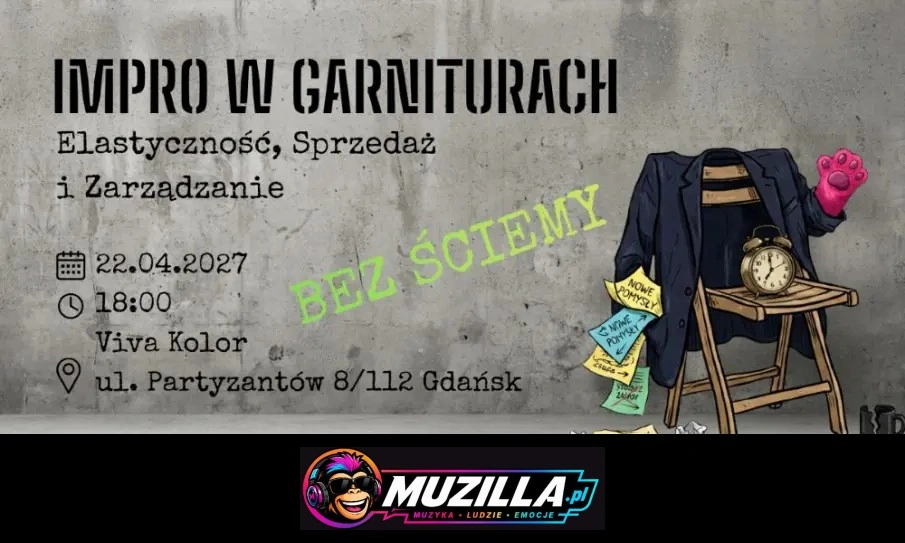 Impro w Garniturach. Elastyczność, Sprzedaż i Zarządzanie — Gdańsk — 22 kwietnia 2027