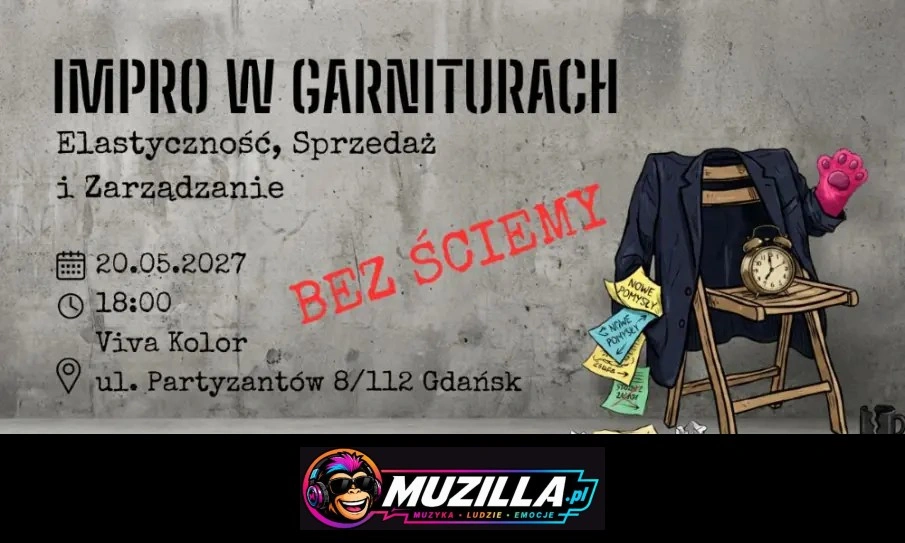 Impro w Garniturach. Elastyczność, Sprzedaż i Zarządzanie — Gdańsk — 20 maja 2027