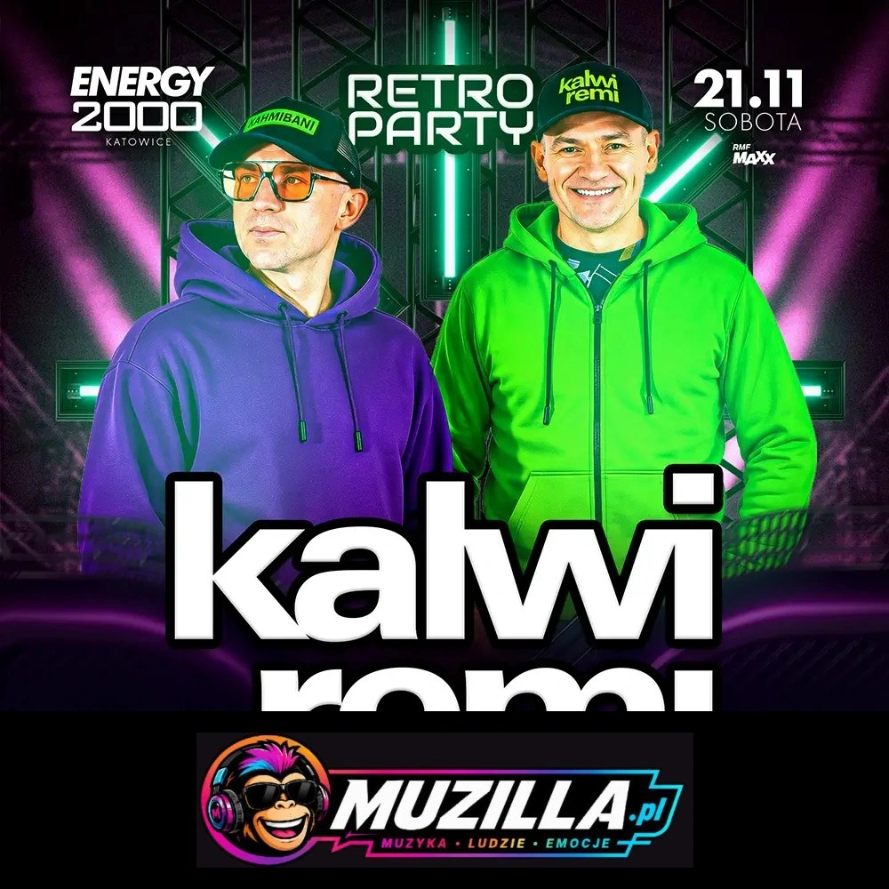 KALWI & REMI 21.11 ★ RETRO PARTY ★ ENERGY 2000 KATOWICE — Katowice — 21 listopada 2026