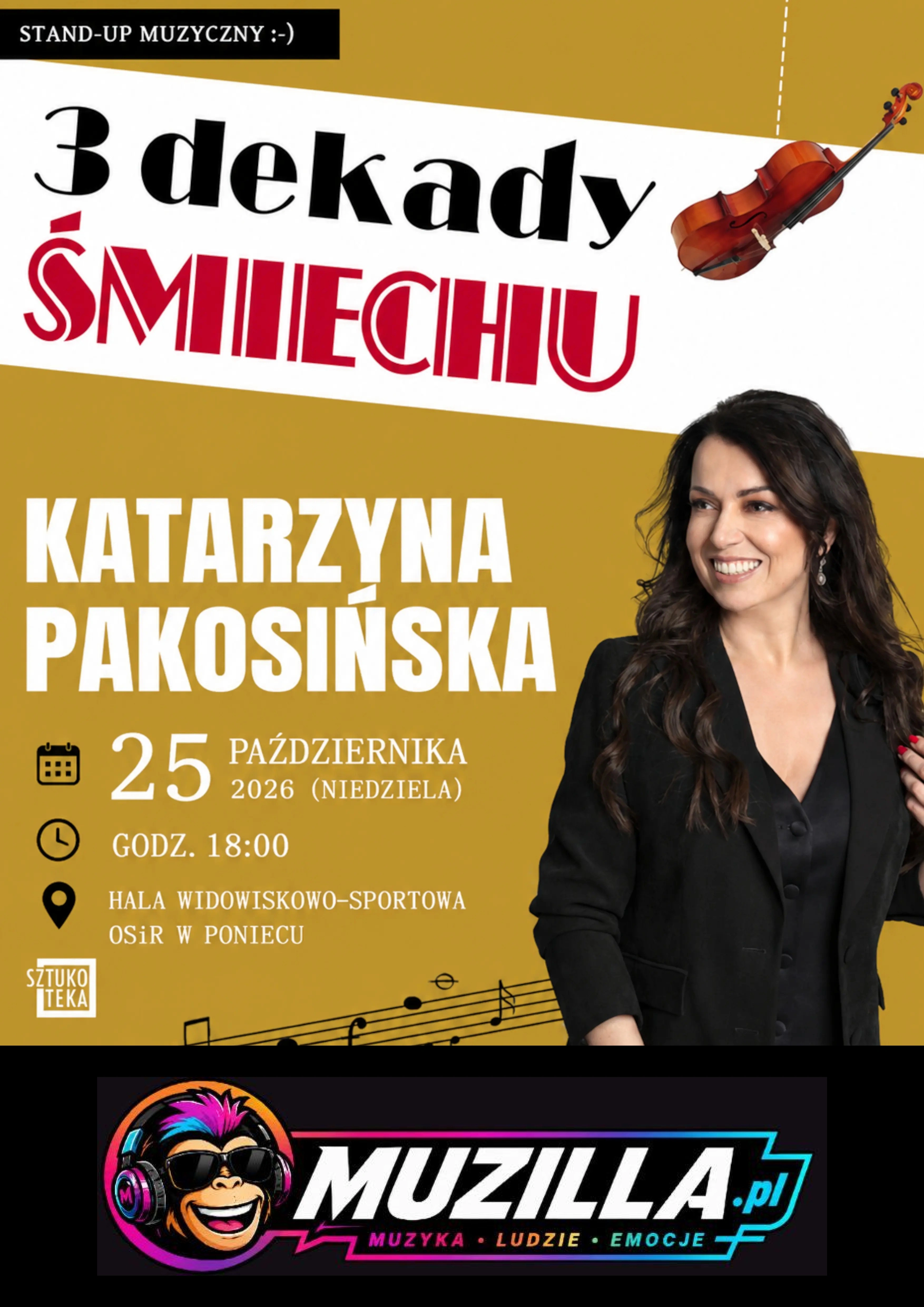 Katarzyna Pakosińska – Trzy Dekady Śmiechu — Poniec — 25 października 2026