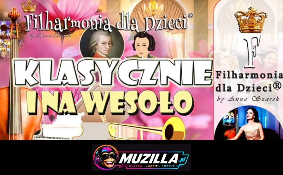 KLASYCZNIE I NA WESOŁO! Dla Dzieci 2-7! PIĘKNA MUZYKA I WESOŁA KLASYKA! — Warszawa — 20 września 2026