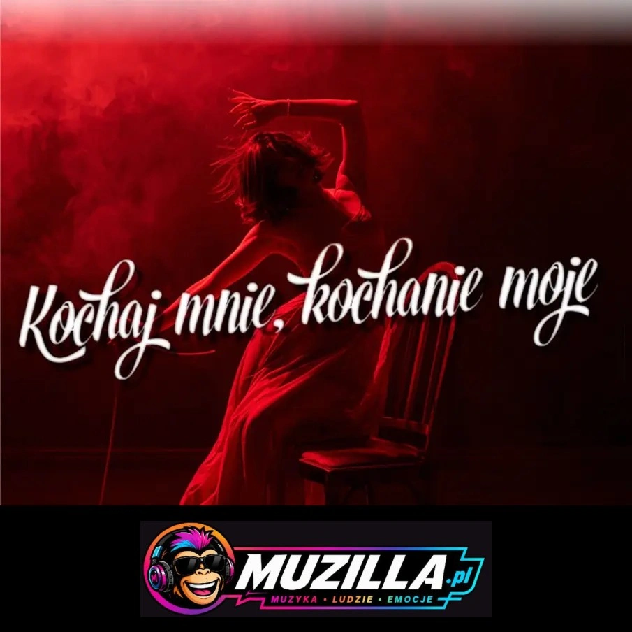 Kochaj mnie kochanie moje — Łask — 18 października 2026