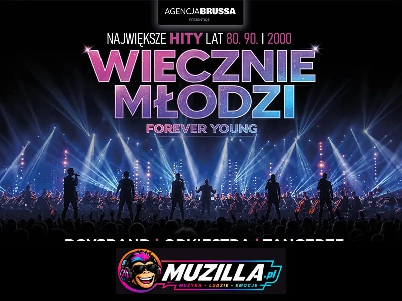 Koncert Forever Young — Piła — 17 lutego 2027