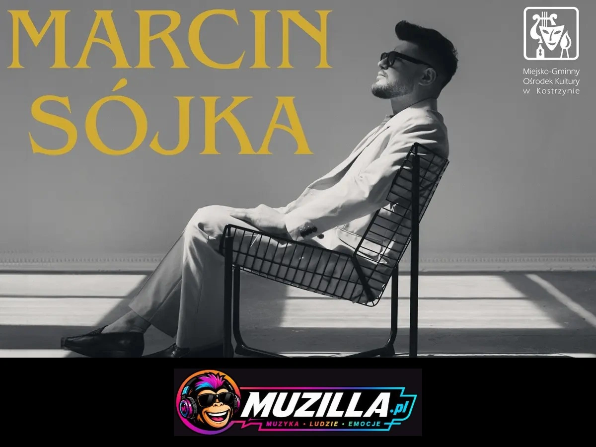 Koncert: Marcin Sójka „Intymnie” — Kostrzyn — 20 listopada 2026