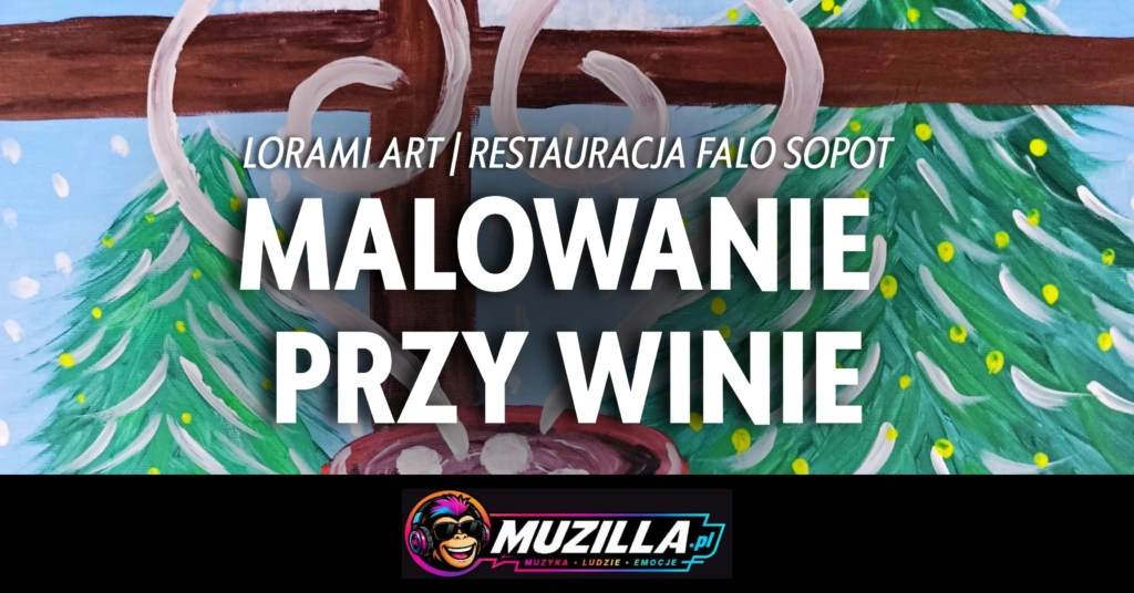 Malowanie przy winie SOPOT — Sopot — 4 grudnia 2026