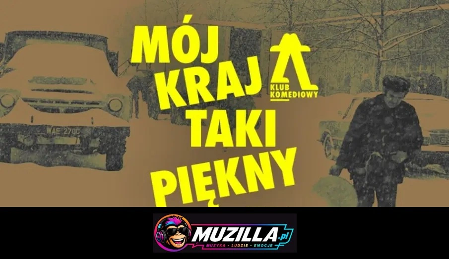 Mój kraj taki piękny – spektakl do narzekania | NOWOŚĆ — Warszawa — 24 października 2026