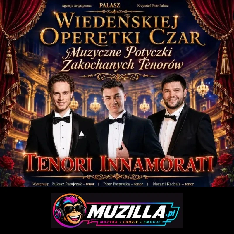 Muzyczne Potyczki Zakochanych Tenorów – Wiedeńskiej Operetki Czar cz. 3 Gala Operetkowa — Jelenia Góra — 30 stycznia 2027