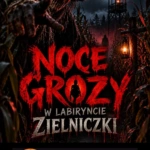 kb noce grozy w labiryncie zielniczki