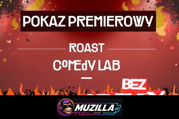 Pokaz Premierowy: Roast Comedy Lab (bez cenzury) — Kraków — 2 października 2026