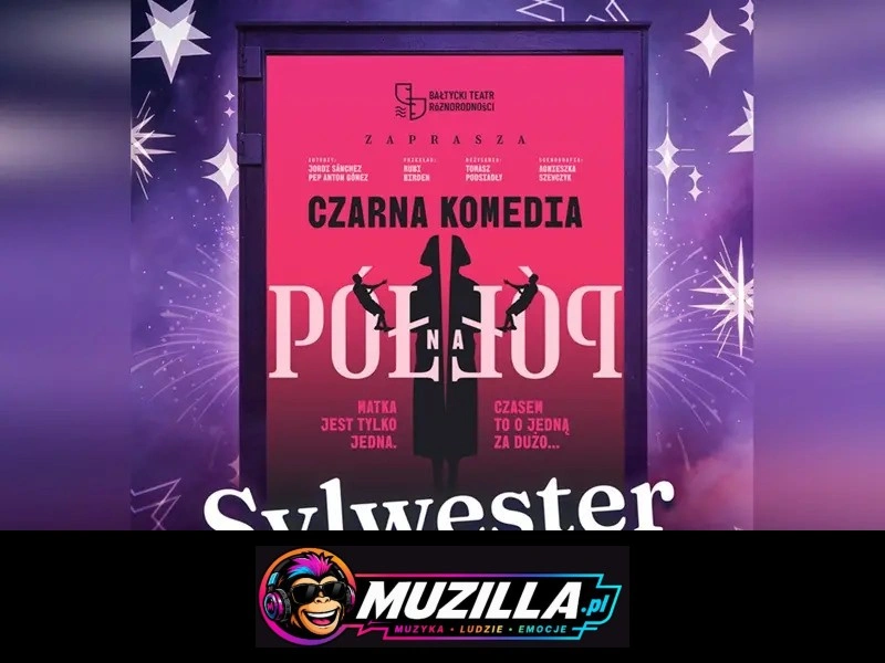 „Pół na pół” – czarna komedia, która rozbraja śmiechem. — Gdańsk — 31 grudnia 2026