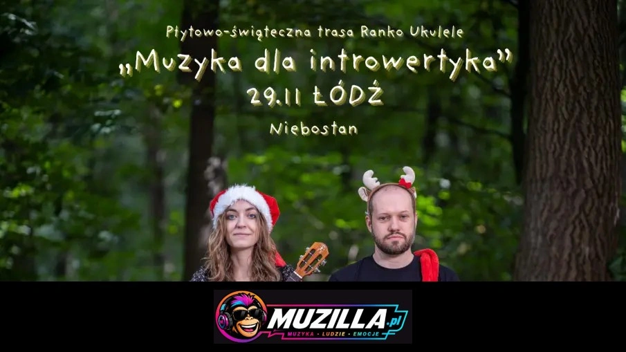 Ranko Ukulele / ŁÓDŹ / w duecie bo płyta i święta — Łódź — 29 listopada 2026