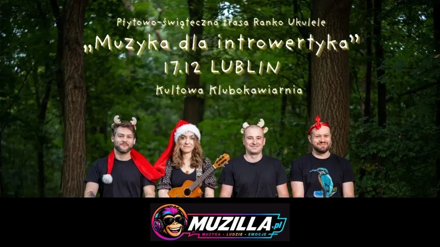 Ranko Ukulele / LUBLIN / z zespołem bo płyta i święta — Lublin — 17 grudnia 2026