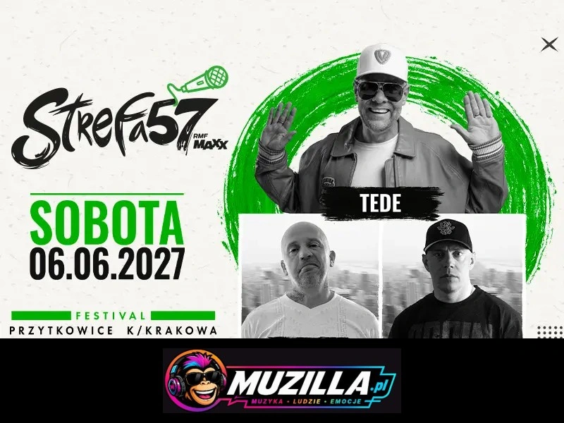 TEDE • PEJA SLUMS ATTACK • SŁOŃ • MORE SOON | SB 12.06.27 | STREFA 57 — Przytkowice — 12 czerwca 2027