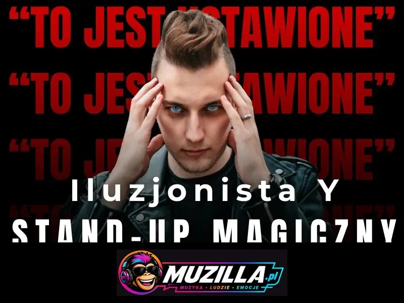 Warszawa/ Iluzjonista Y: „To jest ustawione!” — Warszawa — 8 listopada 2026