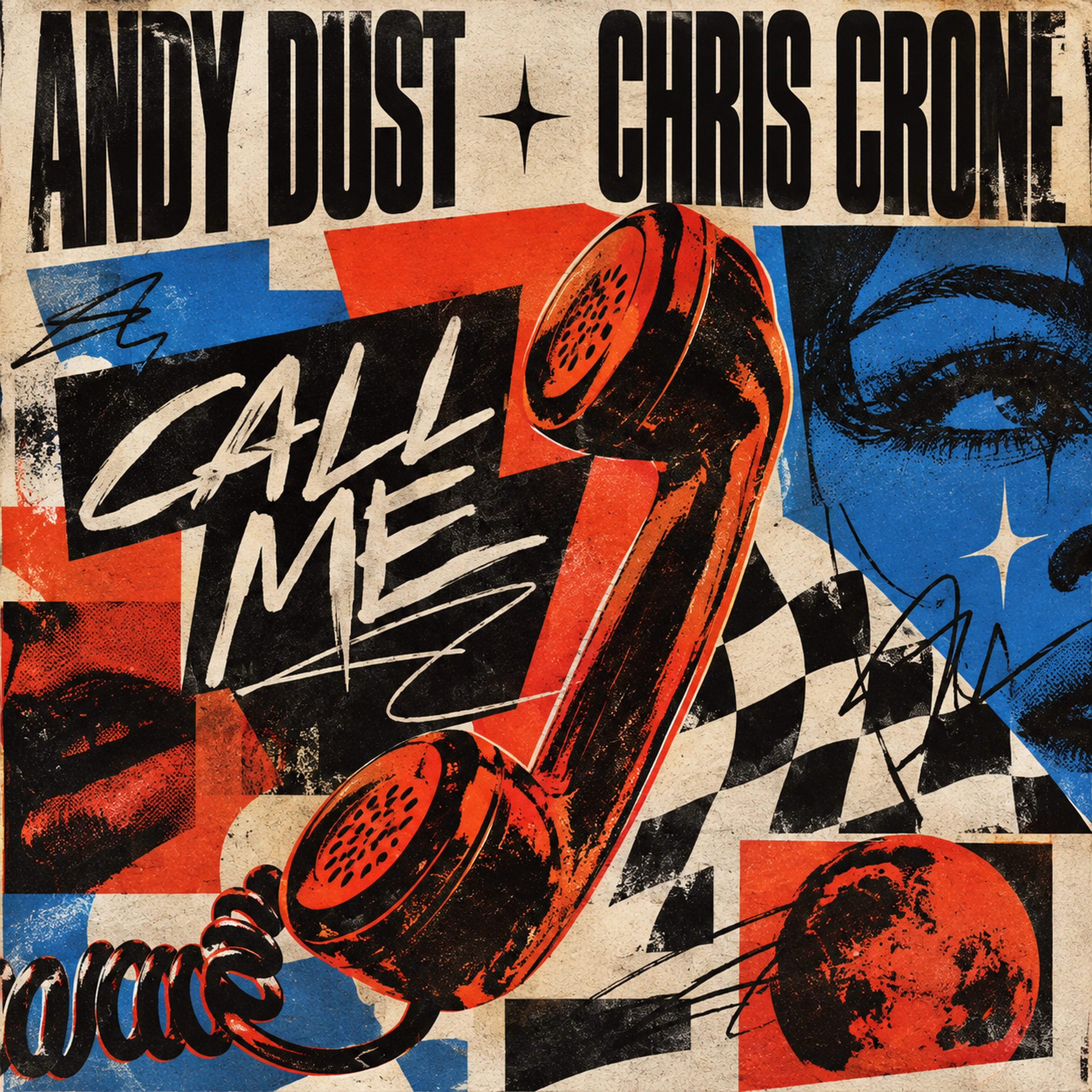 Okładka singla Call Me – Andy Dust, Chris Crone