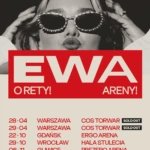 Oficjalny plakat jubileuszowej trasy O RETY ARENY 2027 Ewy Farnej z datami Warszawa Gdańsk Wrocław Gliwice Łódź