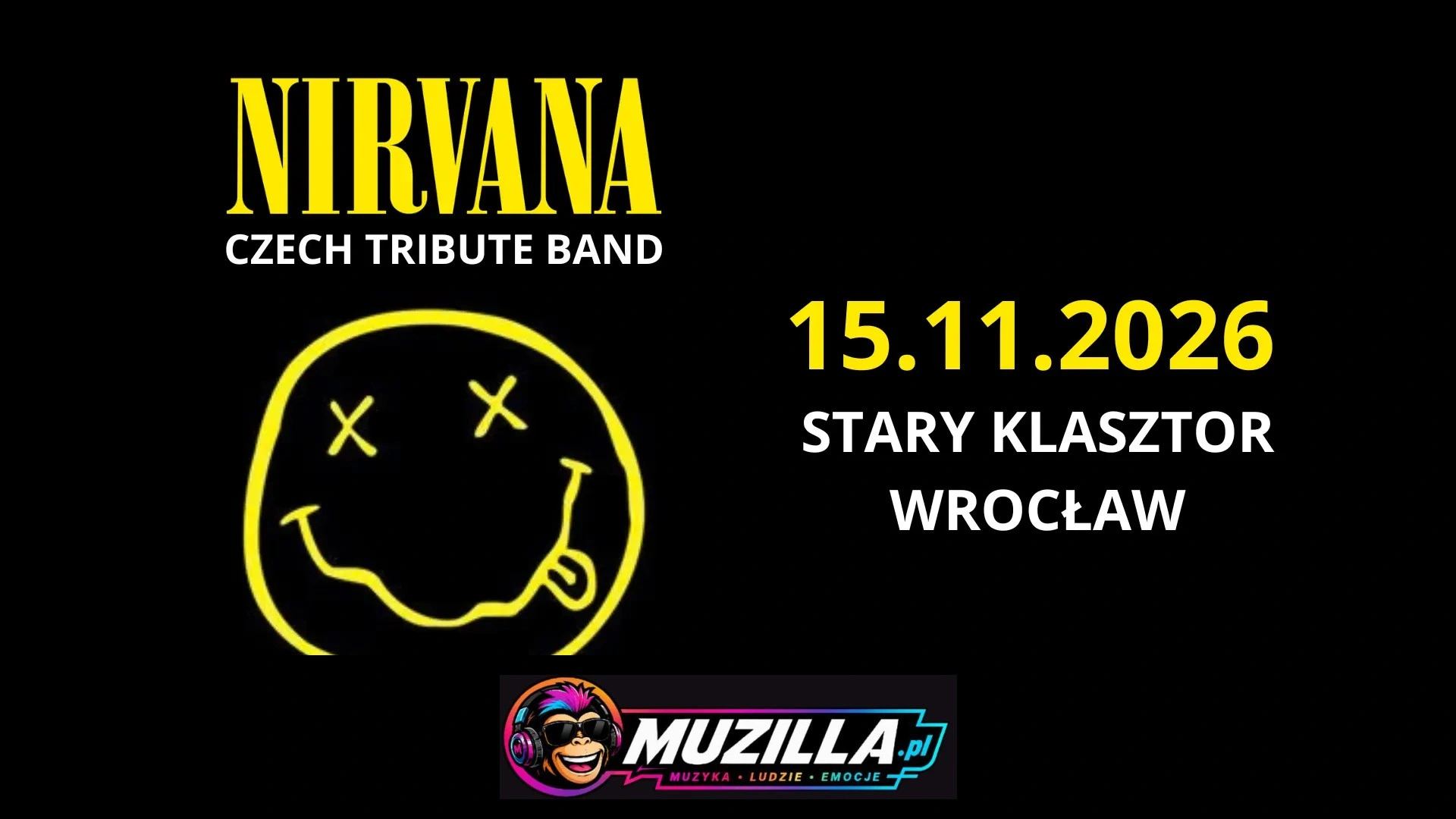 NIRVANA CZECH TRIBUTE BAND – „In The Name Of Cobain” w Starym Klasztorze! — Wrocław — 15 listopada 2026