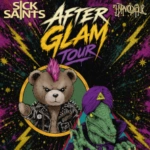 series sick saints hypnosaur after glam tour 2026 4219741