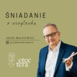 series sniadanie z wizytowka i jacek walkiewicz 4247567
